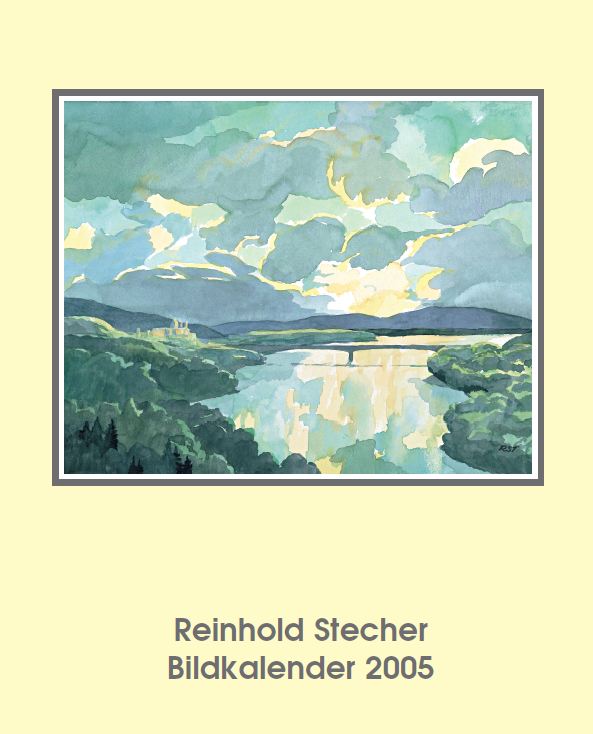 Reinhold Stecher Bildkalender 2005